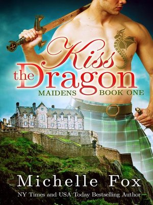 cover image of Kiss the Dragon (Maidens Book One)